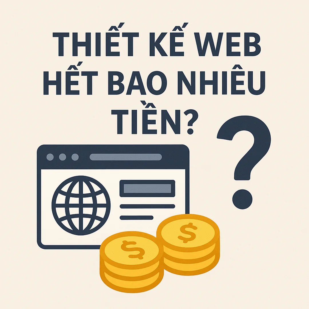 Chi phí thiết kế website hết bao nhiêu tiền?